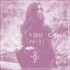 Glad You Came (Acoustic Version) - Single album lyrics, reviews, download