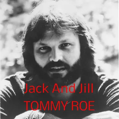 Jack and Jill - Single - Tommy Roe