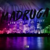 Madruga (feat. Jhef) - Single, 2017