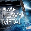 Play - Heavy Metal, 2017
