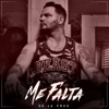 Me Falta - Single