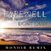 Farewell (The Night Is Fading) (Monoir Remix) - Single