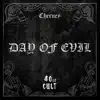 Day of Evil - Single album lyrics, reviews, download