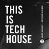 This Is Tech House, 2017
