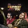 Everybody Loves You (feat. MAC) - Single album lyrics, reviews, download