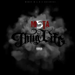 Thug Life by Mi5ta album reviews, ratings, credits