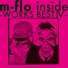 m-flo inside -WORKS BEST IV-, 2010
