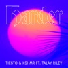 Harder (feat. Talay Riley) - Single