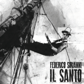 Il Santo - Federico Sirianni