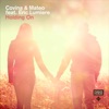 Holding On (feat. Eric Lumiere) [Extended Mix] - Single