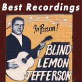 Blind Lemon Jefferson - See That My Grave is Kept Clean