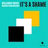 It's a Shame - Single album lyrics, reviews, download