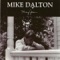 Lanes Mill Road - Mike Dalton lyrics