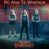 Rū Ana Te Whenua - Single album lyrics, reviews, download
