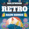 Bollywood Retro : Rain Songs