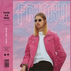 Fricky - Hon Få Mig (feat. Academics)