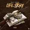 Life Story - Single album lyrics, reviews, download