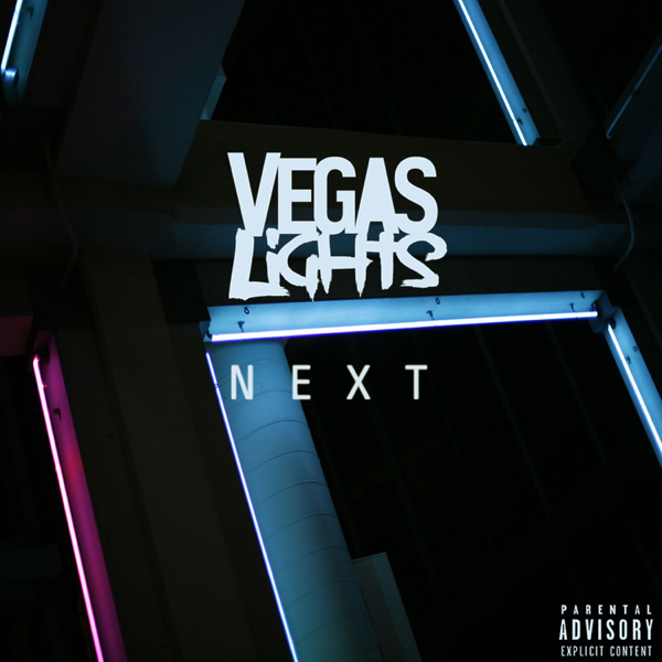 Vegas Lights - Next [EP] (2017)