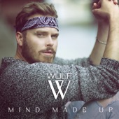 Mind Made Up artwork