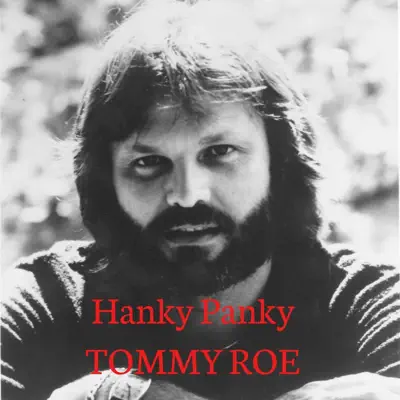 Hanky Panky - Single - Tommy Roe