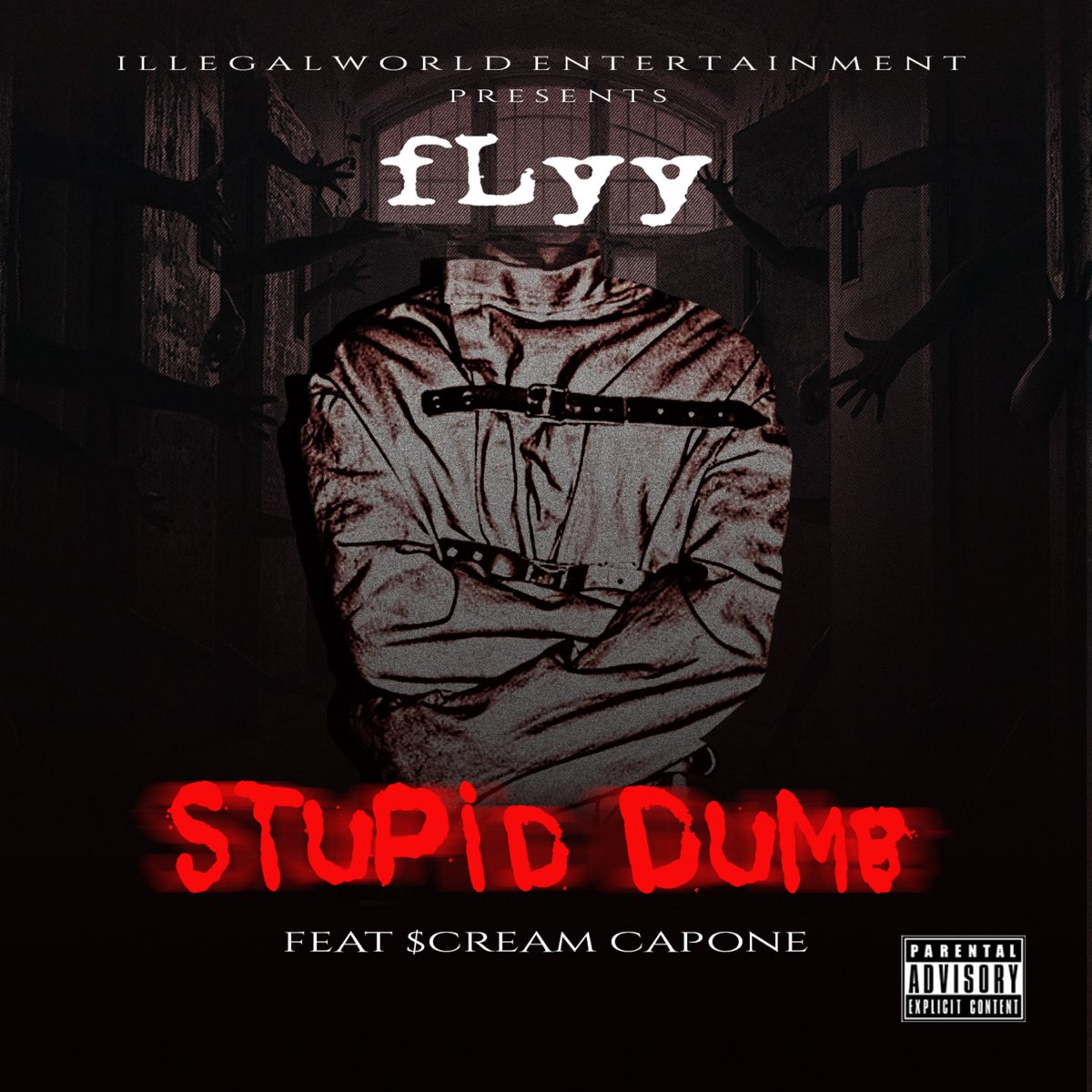 Screaming feat. Shy but Flyy Mixtape. Album Art download young, dumb, stupid.
