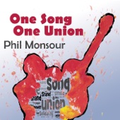 Phil Monsour - Solidarity Forever