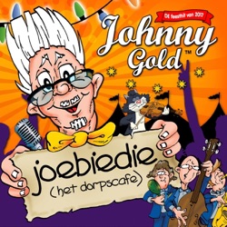 Johnny Gold - Joebiedie