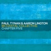 Paul Tynan & Aaron Lington - 'Sup?