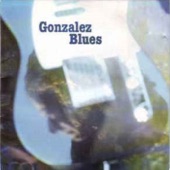 Gonzalez Blues artwork
