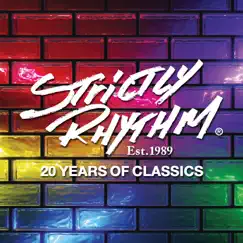 Strictly Rhythm Est. 1989: 20 Years of Classics by Various Artists album reviews, ratings, credits