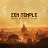 Zen Temple: Meditation & Yoga Music, New Age Background for Massage Therapy, Deep Sleep, Yoga Class, Relaxation, Nature Sounds album lyrics, reviews, download