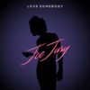 Love Somebody - Single