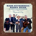 Mark Kuykendall, Bobby Hicks & Asheville Bluegrass - Remember Me