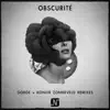 Obscurité - Single album lyrics, reviews, download