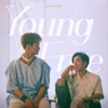 Young & Free - Single