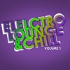 Electro Lounge & Chill, Vol. 01