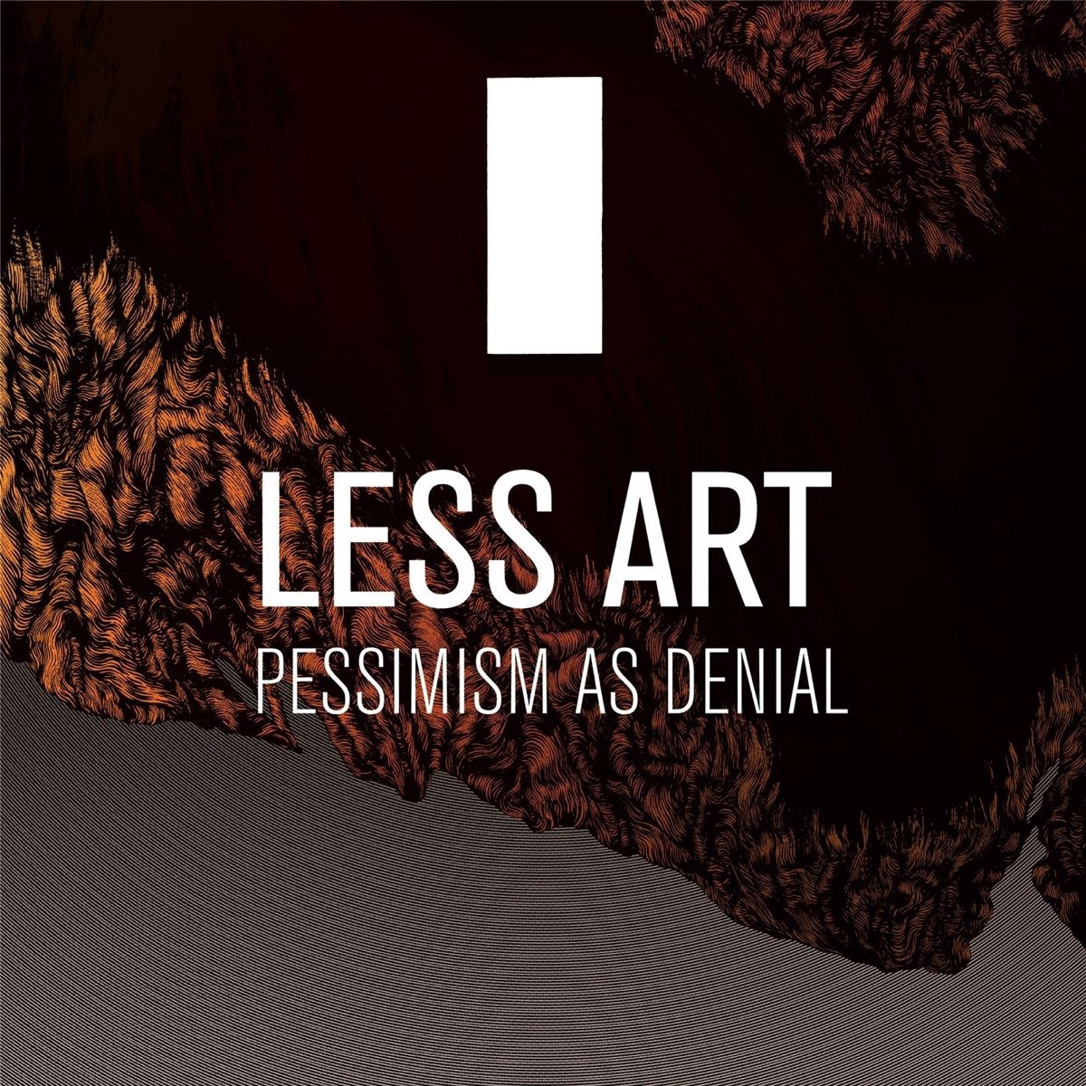 Less Art.