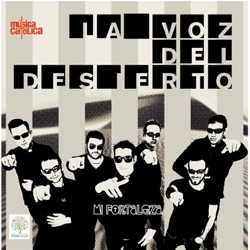 La Voz del Desierto - Getsemaní