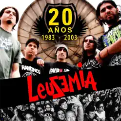 20 Años (1983 - 2003) - Leusemia