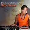 Stream & download Dirty Shake (feat. Soraya Vivian)