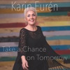 Take a Chance on Tomorrow - Single