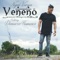 Veneno (feat. Demarco Flamenco) - Nyno Vargas lyrics