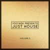 Yoo'nek Presents Just House, Vol. 2