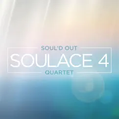 Soulace 4 by Soul'd Out Quartet album reviews, ratings, credits
