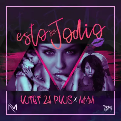 Esto Se Jodio - Single - Luigi 21 Plus