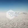 Dream Chill, Vol. 1, 2017