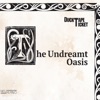 The Undreamt Oasis