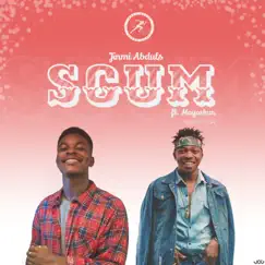 Scum (feat. Mayorkun) - Single by Jinmi Abduls album reviews, ratings, credits