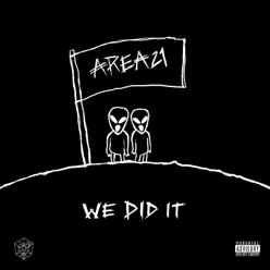 We Did It - Single - AREA21