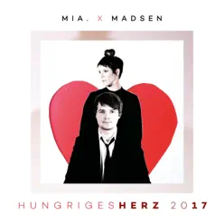 Hungriges Herz 2017 - Single - Madsen Hungriges Herz 2017 - Single - Madsen